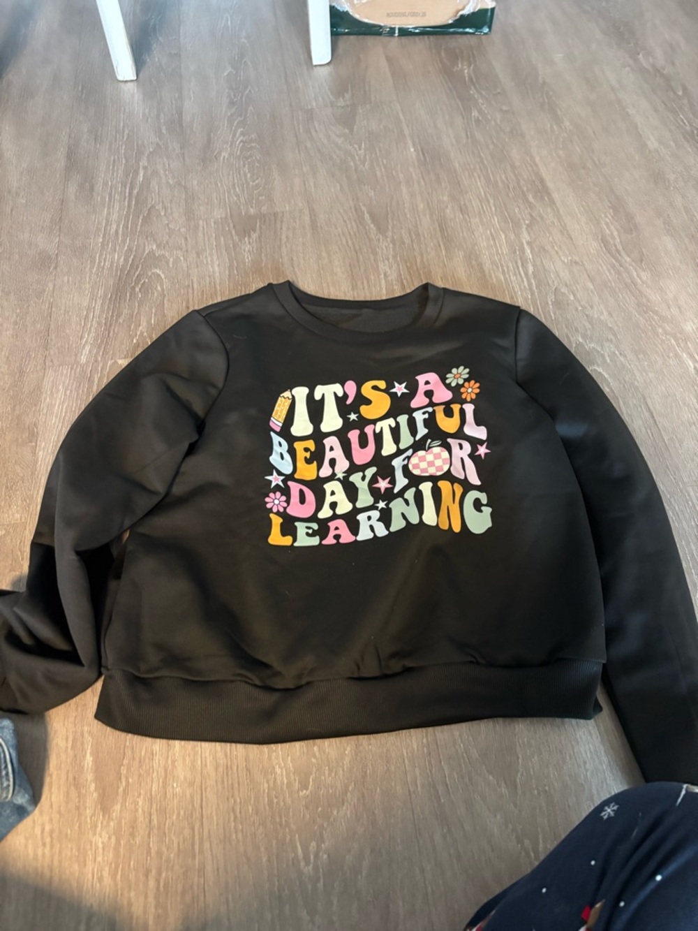 Black Graphic Sweatshirt - "It's a Beautiful Day for Learning"